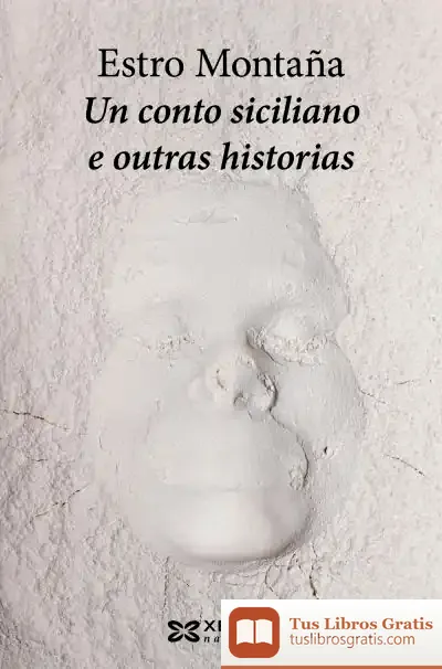 Descargar Un Conto Siciliano E Outras Historias