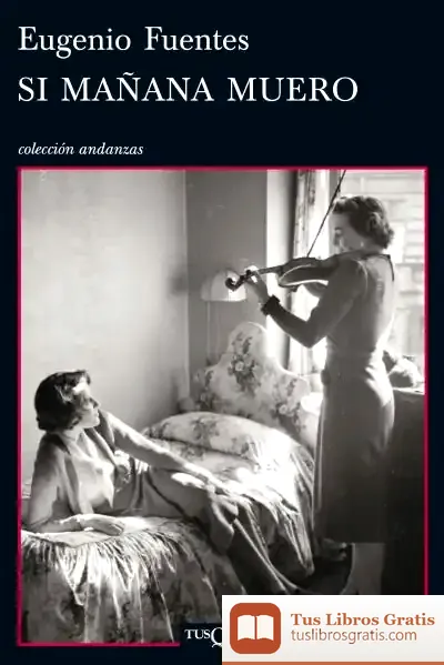 Descargar Si Mañana Muero