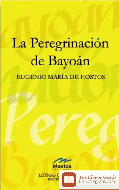 Descargar La Peregrinación De Bayoán de José Luis Veira Veira