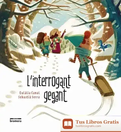 Descargar L'Interrogant Gegant de Eulàlia Canal
