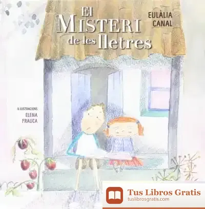 Descargar Misteri De Les Lletres, El de Eulàlia Canal