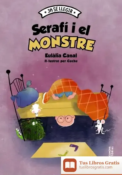 Descargar Serafí I El Monstre de Eulàlia Canal