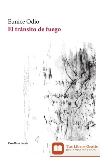 Descargar El Tránsito De Fuego
