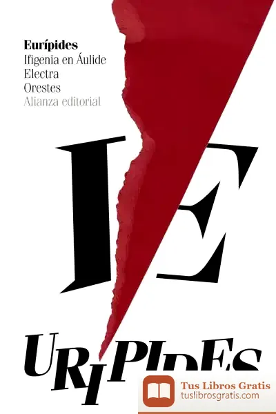 Descargar Ifigenia En Áulide. Electra. Orestes
