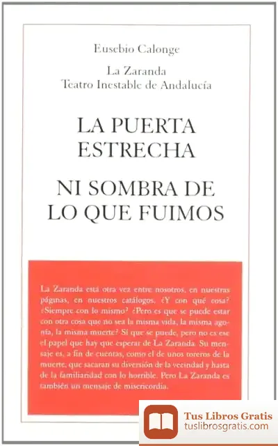 Descargar La Puerta Estrecha ; Ni Sombra De Lo Que Fuimos