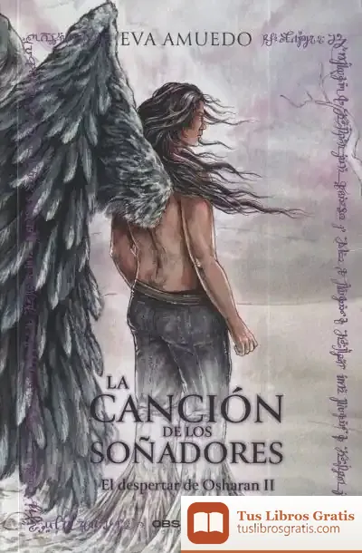Descargar La Canción De Los Soñadores : El Despertar De Osharan Ii