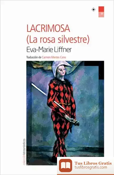 Descargar Lacrimosa.: La Rosa Silvestre