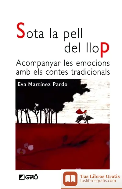 Descargar Sota La Pell Del Llop