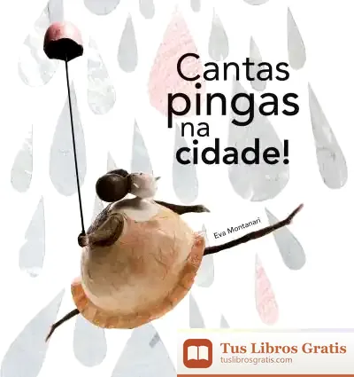Descargar Cantas Pingas Na Cidade!