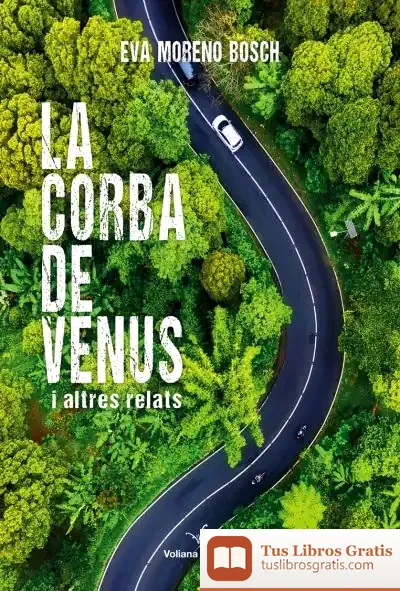 Descargar La Corba De Venus I Altres Relats