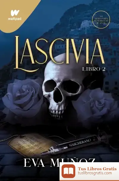 Descargar Lascivia (Pecados Placenteros. Libro 2) de Eva Muñoz