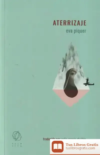 Descargar Aterrizaje de Eva Piquer