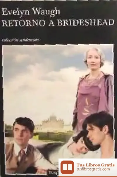 Descargar Retorno A Brideshead