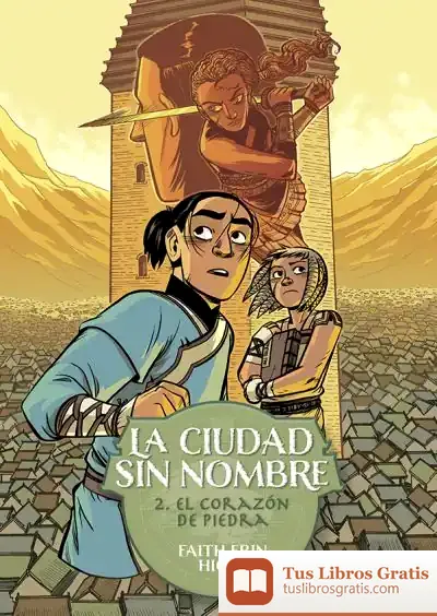Descargar La Ciudad Sin Nombre 2. El Corazón De Piedra