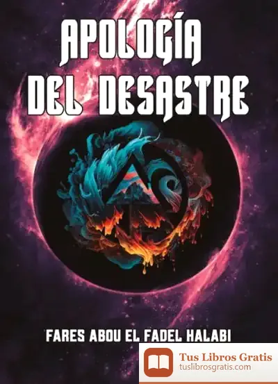 Descargar Apología Del Desastre
