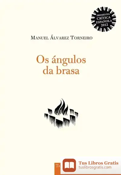 Descargar Os Ángulos Da Brasa