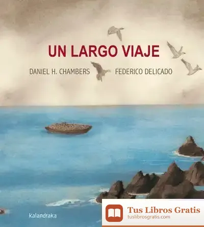 Descargar Un Largo Viaje de Federico Delicado