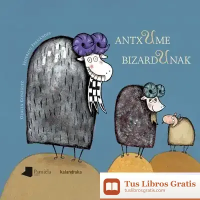 Descargar Antxume Bizardunak de Federico Fernández Alonso