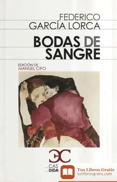 Descargar Bodas De Sangre de Federico García Lorca