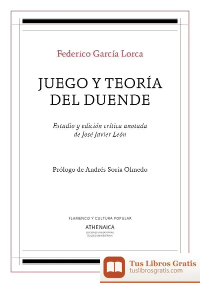 Descargar Juego Y Teoría Del Duende de Federico García Lorca