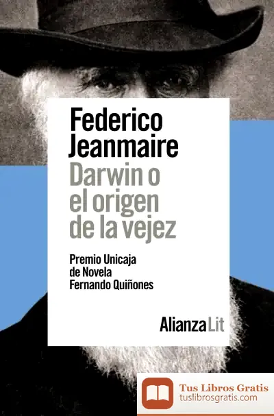 Descargar Darwin O El Origen De La Vejez