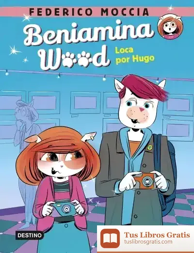 Descargar Beniamina Wood 3. Loca Por Hugo