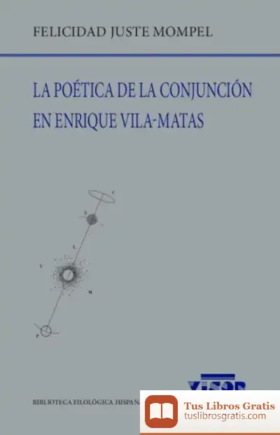 Descargar La Poética De La Conjunción En Enrique Vila-Matas