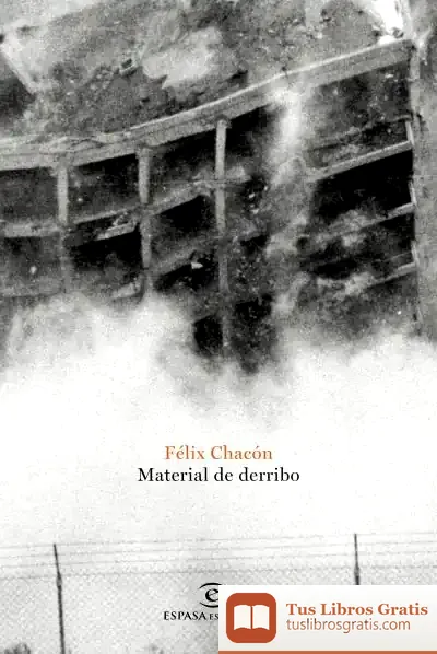 Descargar Material De Derribo de Félix Chacón
