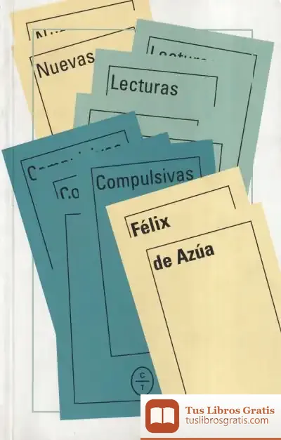 Descargar Nuevas Lecturas Compulsivas de Félix de Azúa