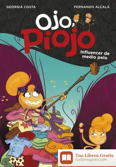 Descargar Influencer De Medio Pelo (Ojo, Piojo 3)