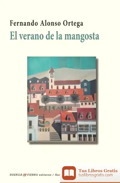Descargar El Verano De La Mangosta