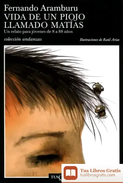 Descargar Vida De Un Piojo Llamado Matías