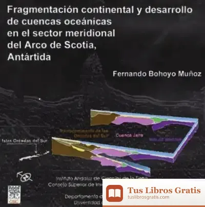 Descargar Fragmentación Continental Y Desarrollo De Cuencas Oceánicas de Antonio Caballero Oliver