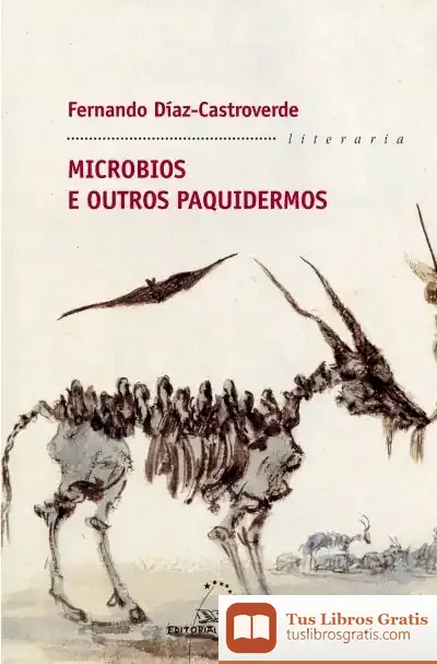 Descargar Microbios E Outros Paquidermos de Pepetela
