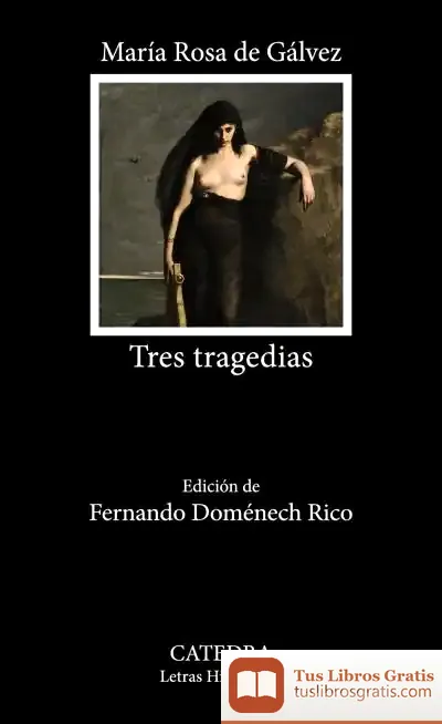 Descargar Tres Tragedias de Fernando Doménech Rico