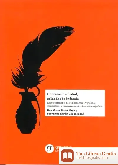 Descargar Guerras De Soledad, Soldados De Infamia