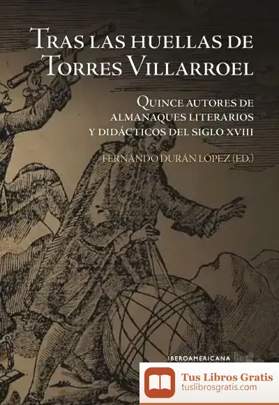 Descargar Tras Las Huellas De Torres Villarroel