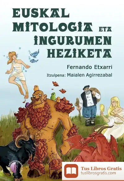 Descargar Euskal Mitologia Eta Ingurumen Heziketa