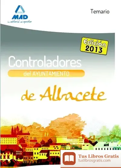 Descargar Controladores Del Ayuntamiento De Albacete. Temario