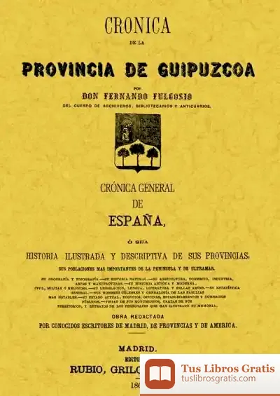 Descargar Crónica De La Provincia De Guipúzcoa