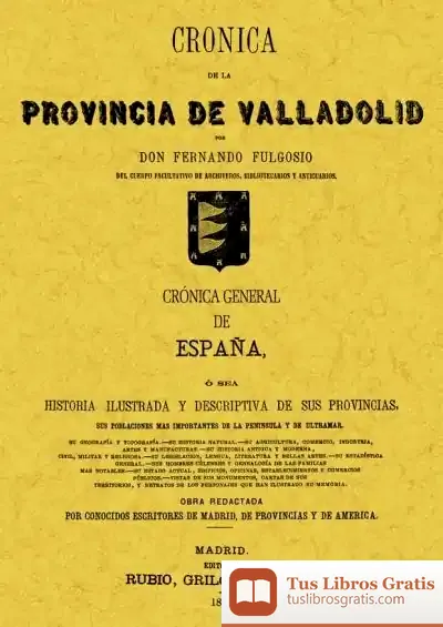 Descargar Crónica De La Provincia De Valladolid