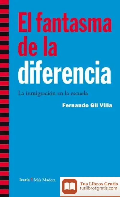 Descargar El Fantasma De La Diferencia de Dolores de la Asunción Rovira