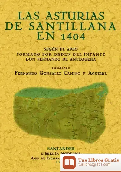 Descargar Las Asturias De Santillana En 1404 de Melody Beattie