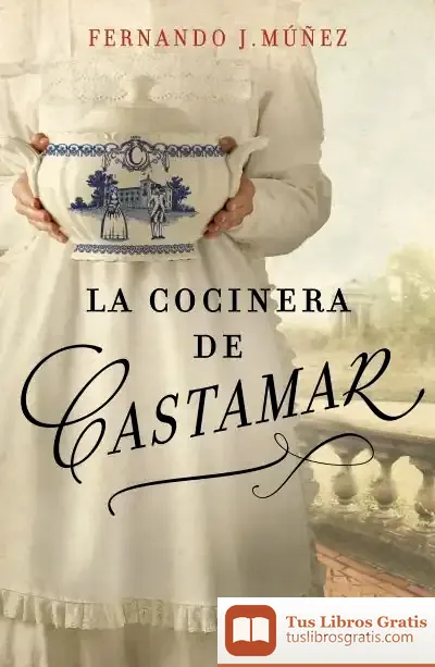 Descargar La Cocinera De Castamar