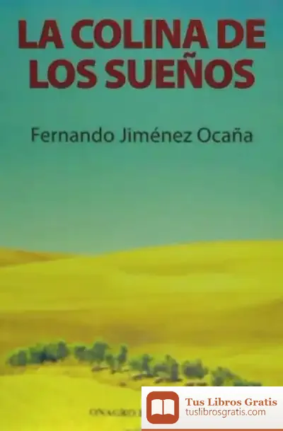 Descargar La Colina De Los Sueños
