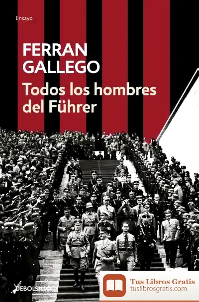 Descargar Todos Los Hombres Del Führer