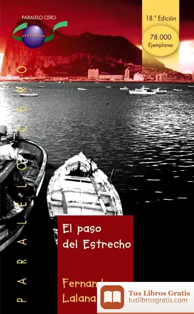 Descargar El Paso Del Estrecho de Fernando Lalana