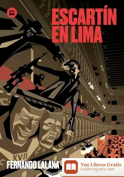 Descargar Escartín En Lima de Fernando Lalana