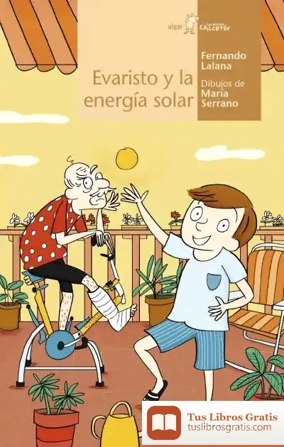 Descargar Evaristo Y La Energía Solar de Fernando Lalana