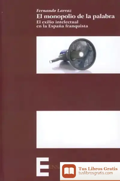 Descargar El Monopolio De La Palabra